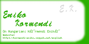 eniko kormendi business card